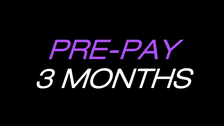 PREPAY 3 MONTHS